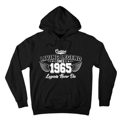 Certified Living Legend Since 1965 Legends Never Die 60th Birthday Wings Tall Hoodie
