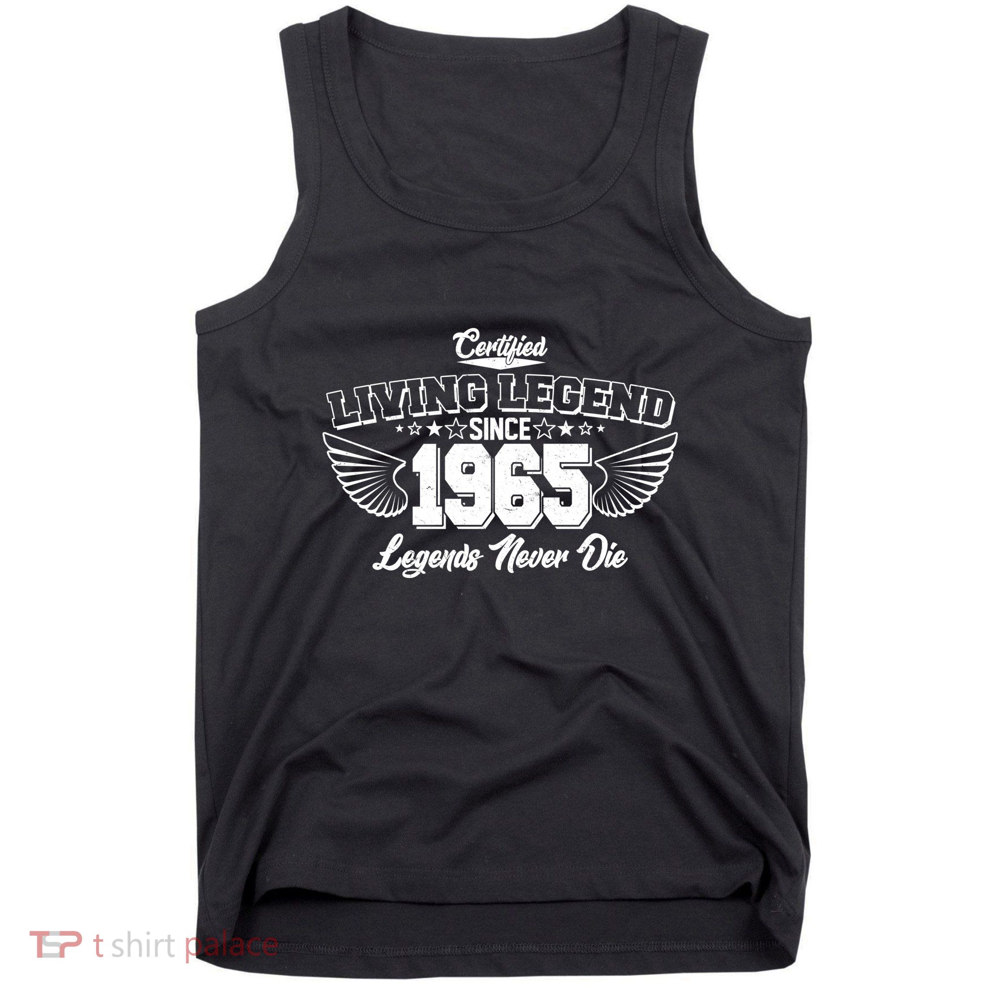 Certified Living Legend Since 1965 Legends Never Die 60th Birthday Wings Tank Top