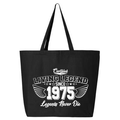 Certified Living Legend Since 1975 Legends Never Die 50th Birthday Wings 25L Jumbo Tote