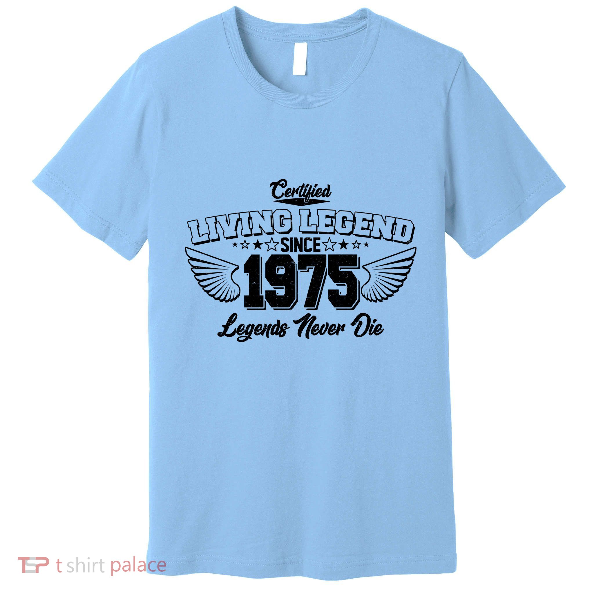 Certified Living Legend Since 1975 Legends Never Die 50th Birthday Wings Premium T-Shirt