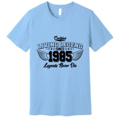 Certified Living Legend Since 1985 Legends Never Die 40th Birthday Wings Premium T-Shirt
