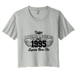 Certified Living Legend Since 1995 Legends Never Die 30th Birthday Wings Women's Crop Top Tee