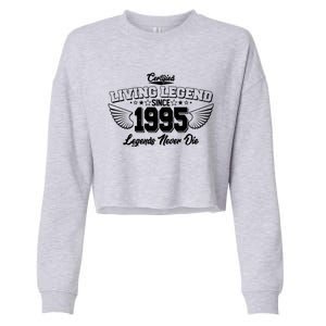 Certified Living Legend Since 1995 Legends Never Die 30th Birthday Wings Cropped Pullover Crew