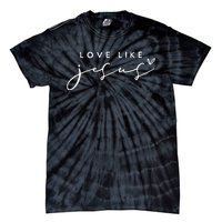 Christian Love Like Jesus Merry Christmas Tie-Dye T-Shirt