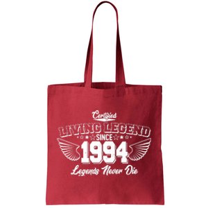 Certified Living Legend Since 1994 Legends Never Die 30th Birthday Wings Tote Bag