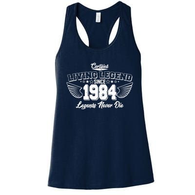 Certified Living Legend Since 1984 Legends Never Die 40th Birthday Wings Women's Racerback Tank