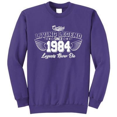 Certified Living Legend Since 1984 Legends Never Die 40th Birthday Wings Sweatshirt