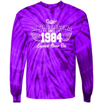 Certified Living Legend Since 1984 Legends Never Die 40th Birthday Wings Tie-Dye Long Sleeve Shirt