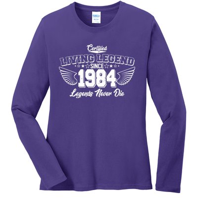 Certified Living Legend Since 1984 Legends Never Die 40th Birthday Wings Ladies Long Sleeve Shirt