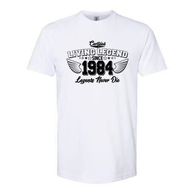 Certified Living Legend Since 1984 Legends Never Die 40th Birthday Wings Softstyle CVC T-Shirt