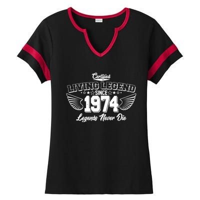 Certified Living Legend Since 1974 Legends Never Die 50th Birthday Wings Ladies Halftime Notch Neck Tee