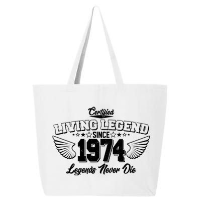 Certified Living Legend Since 1974 Legends Never Die 50th Birthday Wings 25L Jumbo Tote