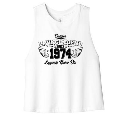 Certified Living Legend Since 1974 Legends Never Die 50th Birthday Wings Women's Racerback Cropped Tank