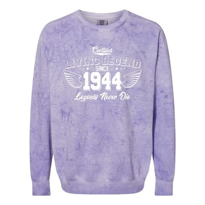 Certified Living Legend Since 1944 Legends Never Die 80th Birthday Wings Colorblast Crewneck Sweatshirt