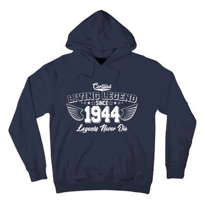 Certified Living Legend Since 1944 Legends Never Die 80th Birthday Wings Tall Hoodie