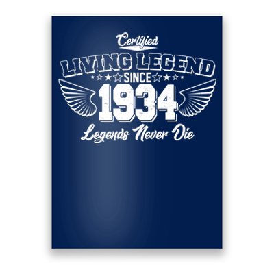 Certified Living Legend Since 1934 Legends Never Die 90th Birthday Wings Poster