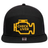 Check Liver Light Funny Drinking 7 Panel Mesh Trucker Snapback Hat