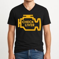 Check Liver Light Funny Drinking V-Neck T-Shirt