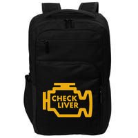 Check Liver Light Funny Drinking Impact Tech Backpack