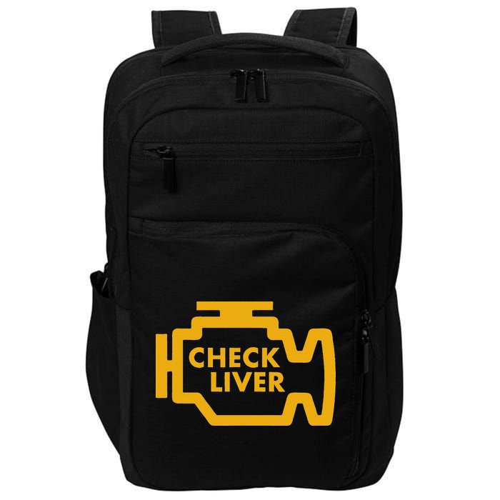 Check Liver Light Funny Drinking Impact Tech Backpack