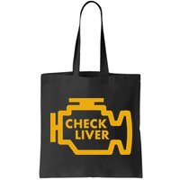 Check Liver Light Funny Drinking Bag
