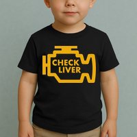 Check Liver Light Funny Drinking Toddler T-Shirt