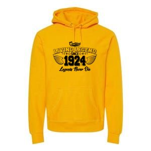 Certified Living Legend Since 1924 Legends Never Die 100th Birthday Wings Premium Hoodie