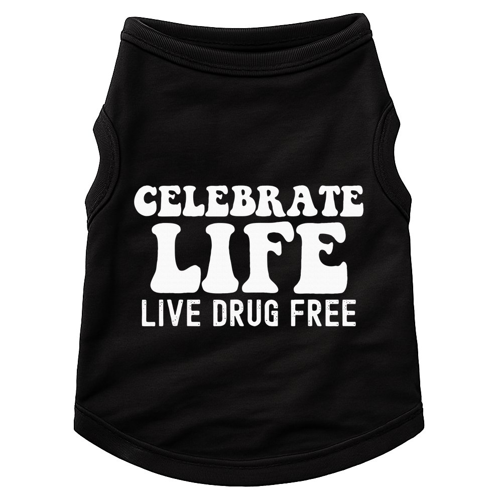 Celebrate Life Live Drug Free Red Band Week Awareness Doggie Tank