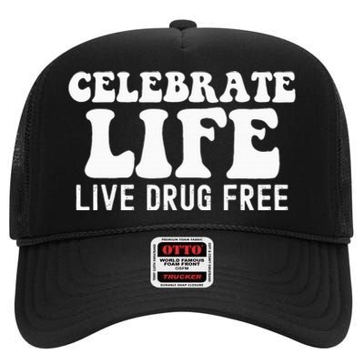 Celebrate Life Live Drug Free Red Band Week Awareness High Crown Mesh Back Trucker Hat