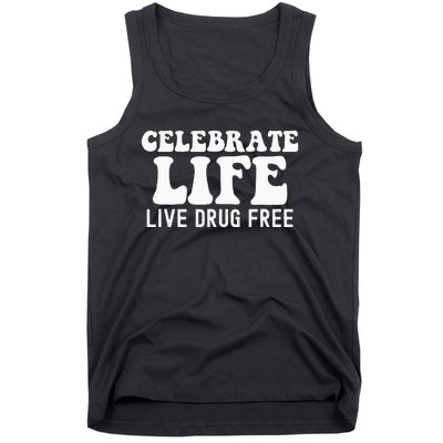 Celebrate Life Live Drug Free Red Band Week Awareness Tank Top