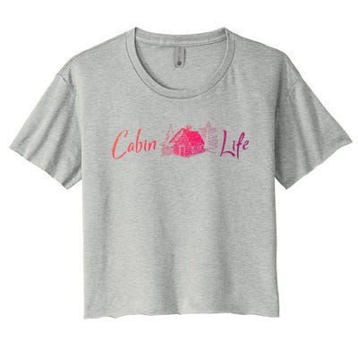 Cabin Life Log Cabin Gift Women's Crop Top Tee