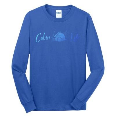 Cabin Life Log Cabin Gift Tall Long Sleeve T-Shirt