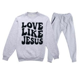 Christian Love Like Jesus Premium Crewneck Sweatsuit Set