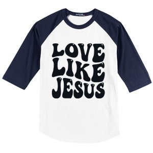 Christian Love Like Jesus Baseball Sleeve Shirt