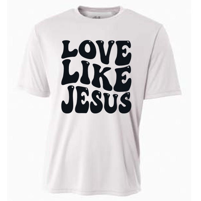 Christian Love Like Jesus Cooling Performance Crew T-Shirt