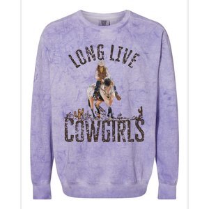 Cowgirls Long Live Wild West Cool Girl Country Girl Colorblast Crewneck Sweatshirt