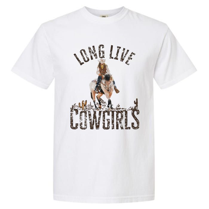 Cowgirls Long Live Wild West Cool Girl Country Girl Garment-Dyed Heavyweight T-Shirt