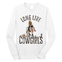 Cowgirls Long Live Wild West Cool Girl Country Girl Long Sleeve Shirt