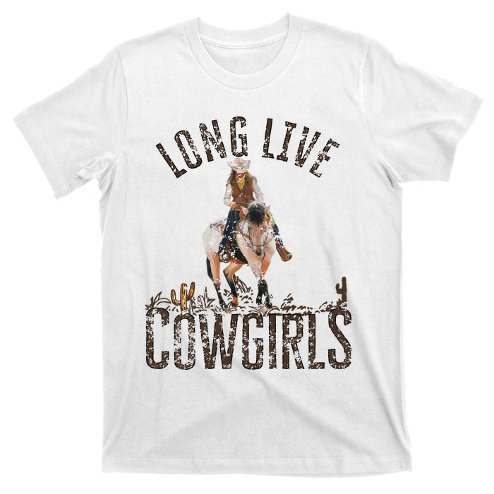 Cowgirls Long Live Wild West Cool Girl Country Girl T-Shirt