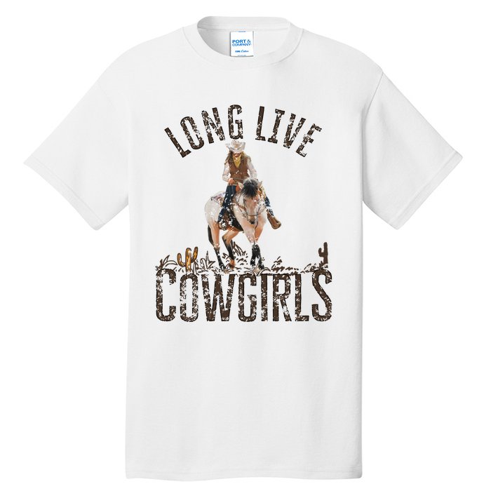 Cowgirls Long Live Wild West Cool Girl Country Girl Tall T-Shirt