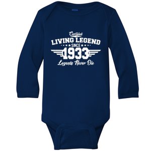 Certified Living Legend Since 1933 Legends Never Die 90th Birthday Baby Long Sleeve Bodysuit