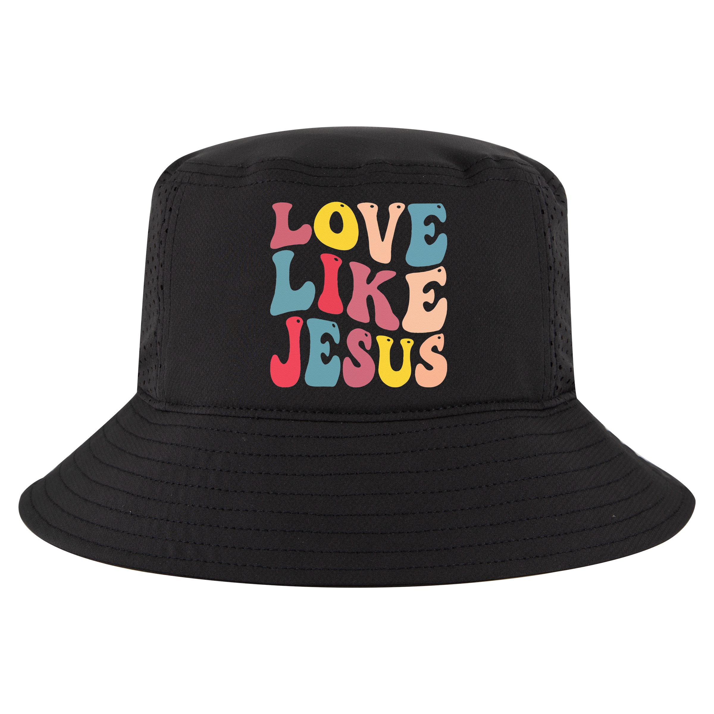 Christian Love Like Jesus Cool Comfort Performance Bucket Hat