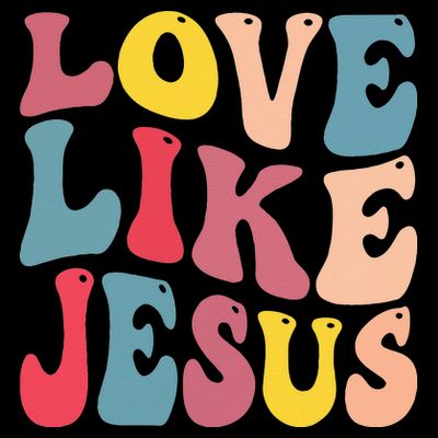 Christian Love Like Jesus T-Shirt