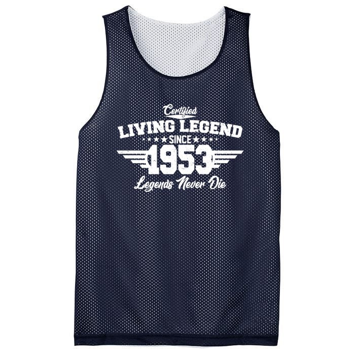 Certified Living Legend Since 1953 Legends Never Die 70th Birthday Mesh Reversible Basketball Jersey Tank