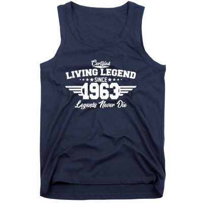 Certified Living Legend Since 1963 Legends Never Die 60th Birthday Tank Top