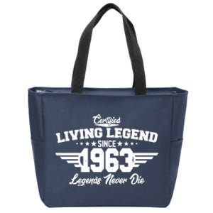 Certified Living Legend Since 1963 Legends Never Die 60th Birthday Zip Tote Bag