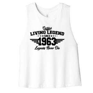 Certified Living Legend Since 1963 Legends Never Die 60th Birthday Women's Racerback Cropped Tank