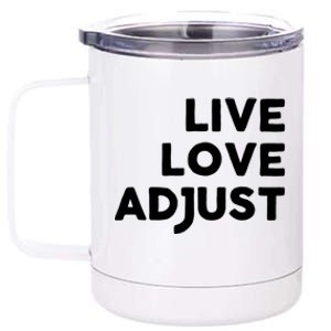 Chiropractor Live Love Adjust Chiropractic Gift Christmas Gift 12 oz Stainless Steel Tumbler Cup