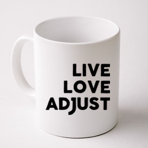 Chiropractor Live Love Adjust Chiropractic Gift Christmas Gift Coffee Mug