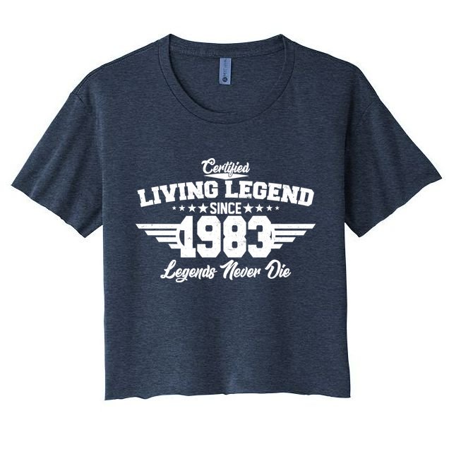 Certified Living Legend Since 1983 Legends Never Die 40th Birthday Crop Top